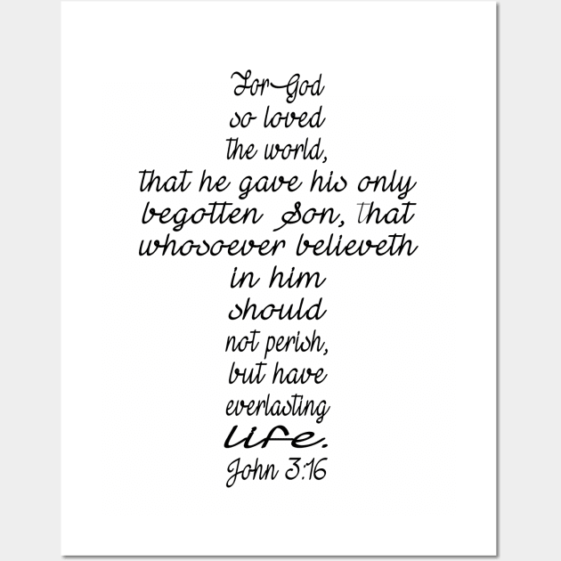 John 3:16 Wall Art by lunabelleapparel